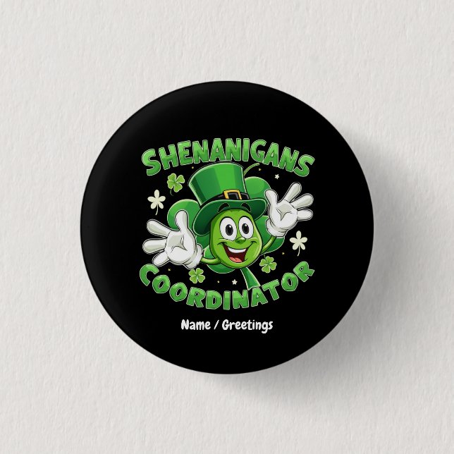Der lustige Shenanigans-Koordinator Button (Vorderseite)