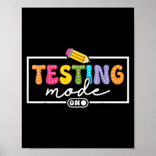 Der lustige Testmodus am Testtag Motivierend Tee Poster