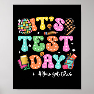 Der lustige Testtag, an dem du diesen Teache Got h Poster