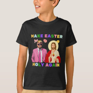 Der lustige Trump Jesus Christus macht Ostern heil T-Shirt