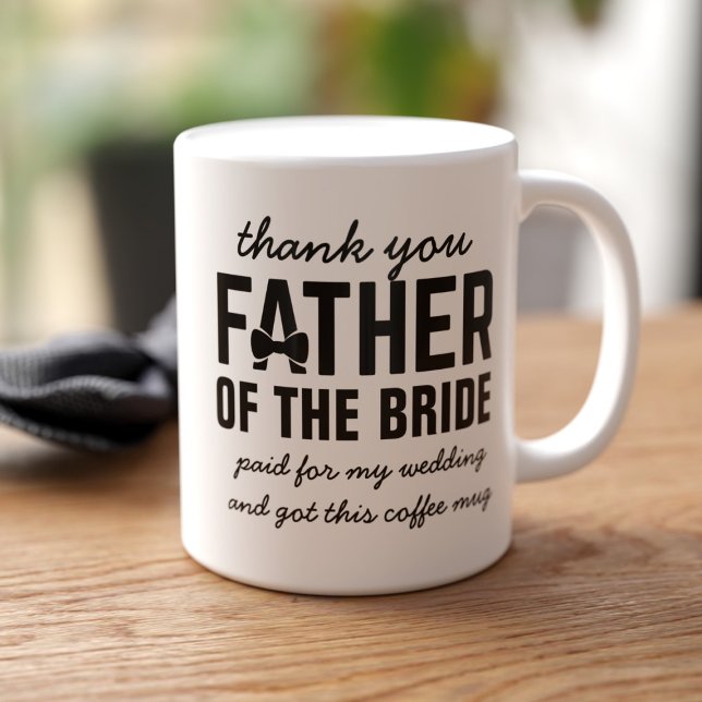 Der lustige Vater der Gastgeschenk Hochzeit Kaffee Kaffeetasse (Makes a great gift for your dad!)