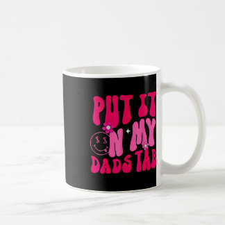 Der lustige Vater legte es auf meine Väter, Regist Kaffeetasse