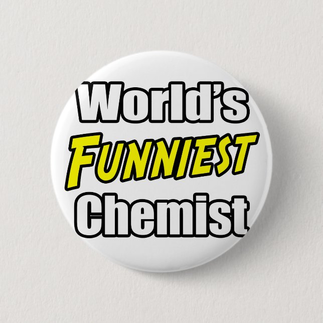 Der lustigste Chemist der Welt Button (Vorderseite)