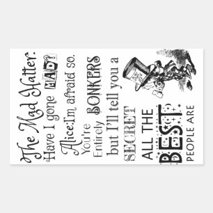 Der Mad Hatter bin ich Mad Alice gegangen, fürchte Rechteckiger Aufkleber