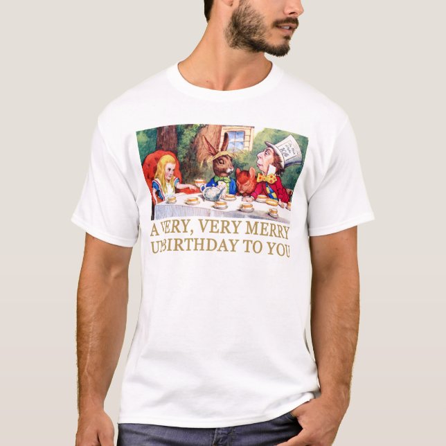 DER MAD HATTER WÜNSCHT SICH AUCH EINEN NUR UNBEGRÜ T-Shirt (Vorderseite)