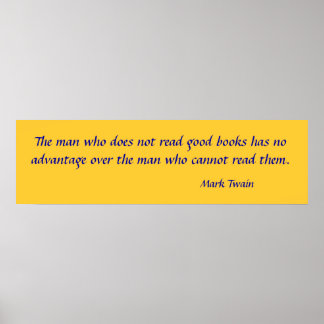 Der Mann, der keine guten Bücher liest, hat keinen Poster
