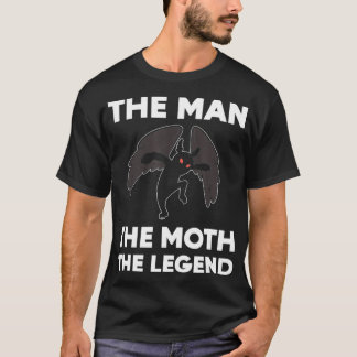 Der Mann, der Moth, der Legende, stirbt T-Shirt