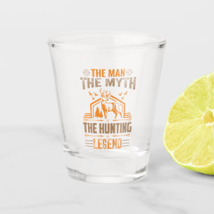 Der Mann, der Mythos, der Jagdlegende - Hirschkabi Schnapsglas