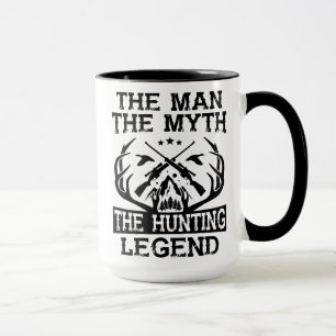 Der Mann der Mythos der Jagdlegende - Lager Tasse