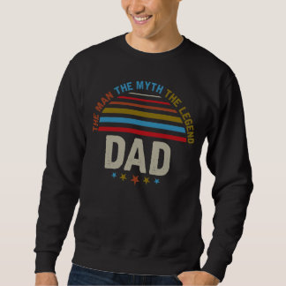 Der Mann, der Mythos, der legendäre VATER Sweatshirt