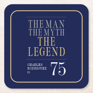 Der Mann der Mythos der Legende 75. Geburtstag Rechteckiger Pappuntersetzer