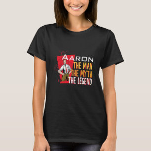 Der Mann, der Mythos der Legende Aaron T-Shirt
