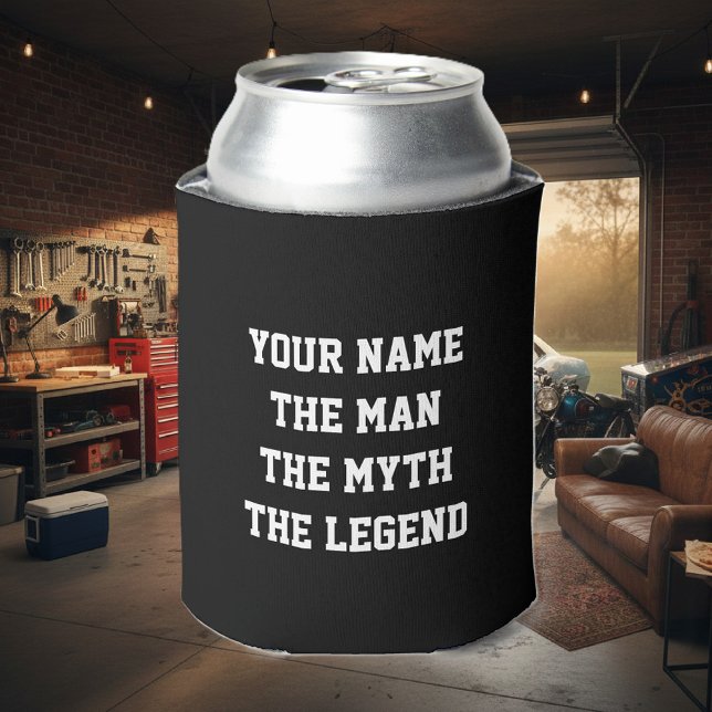 Der Mann, der Mythos der Legende kann für die Männ Dosenkühler (man myth legend can cooler)