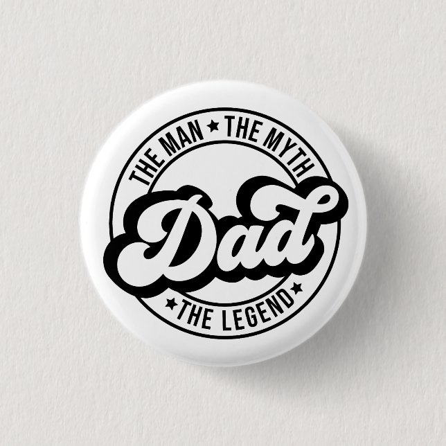 Der Mann, der Mythos der Legende Vater Vater Papa  Button (Vorderseite)