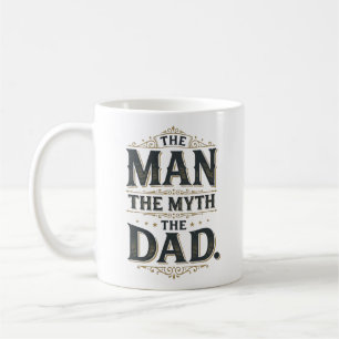 Der Mann Der Mythos Der Papa Vintage-Typografie-Sh Kaffeetasse