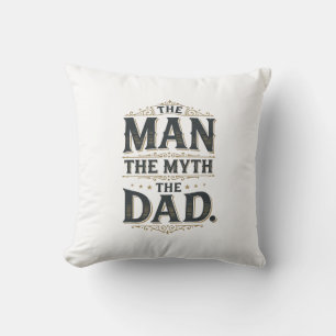 Der Mann Der Mythos Der Papa Vintage-Typografie-Sh Kissen