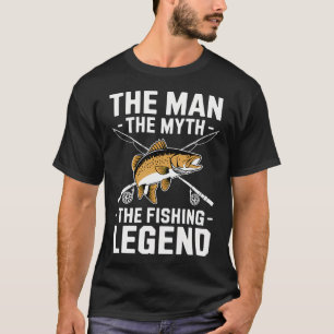 Der Mann Der Mythos Die Fischlegende T-Shirt