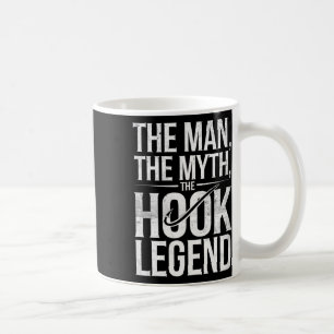 Der Mann, der Mythos, die Hakenlegende Fischen Vat Kaffeetasse