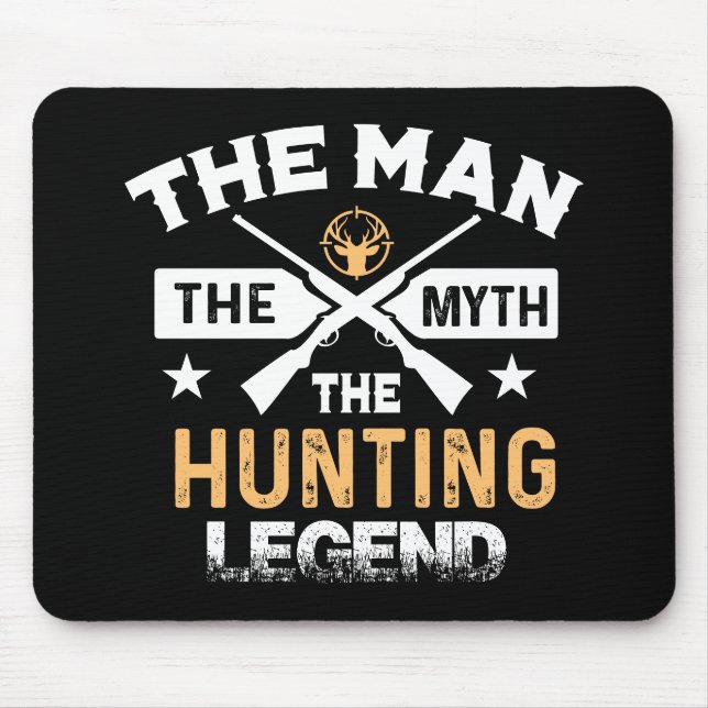 Der Mann, der Mythos, die Jagdlegende - Hirsch Mousepad (Vorne)