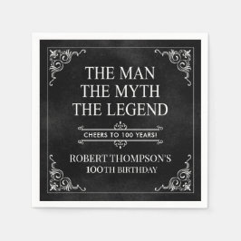 Der Mann der Mythos Die Legende 100. Geburtstag sc Serviette