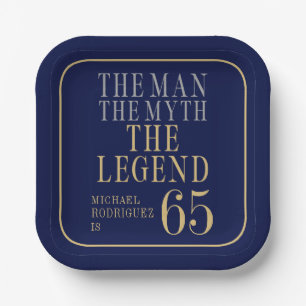 Der Mann Der Mythos Die Legende 65. Geburtstag Pappteller