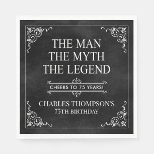 Der Mann Der Mythos Die Legende 75. Geburtstag Serviette