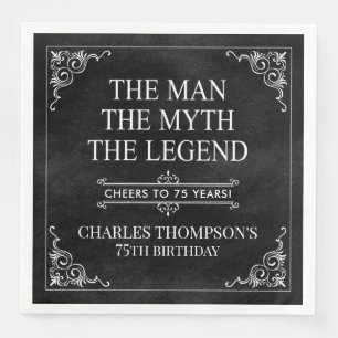 Der Mann Der Mythos Die Legende 75. Geburtstag Serviette