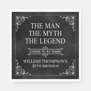 Der Mann Der Mythos Die Legende 85. Geburtstag Serviette