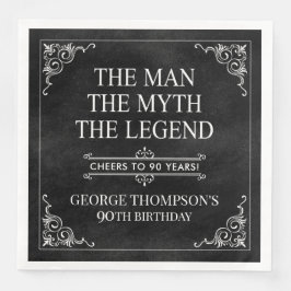 Der Mann der Mythos Die Legende 90. Geburtstag sch Serviette