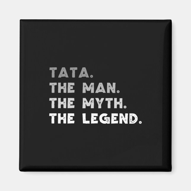Der Mann, der Mythos, die Legende Coole Tata Magnet (Vorne)