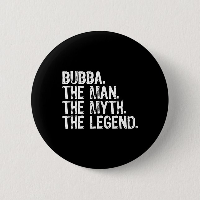 Der Mann, der Mythos, die Legende Coolen Witz Button (Vorderseite)