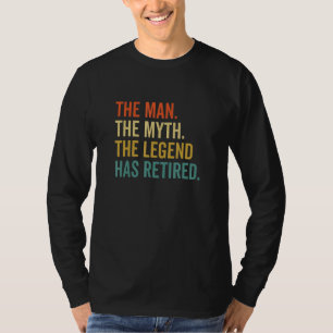 Der Mann Der Mythos Die Legende Ist In Rente gegan T-Shirt