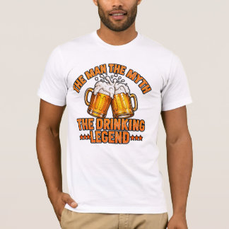 Der Mann, der Mythos, die Trinklegende – Lustiger T-Shirt