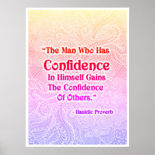Der Mann, der - positive Zitate hat Poster