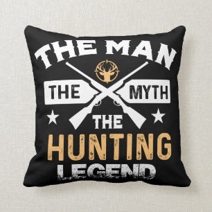 Der Mann Die Legende Die Jagd-Legende - Hirsch Kissen