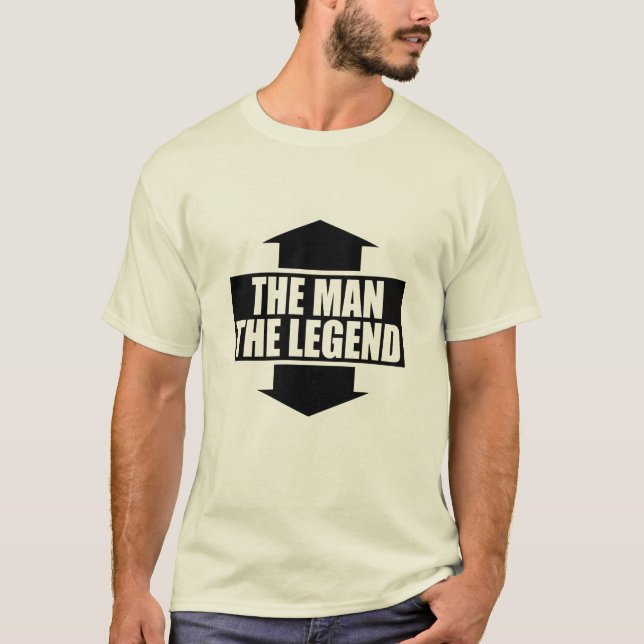 DER MANN - DIE LEGENDE T-Shirt (Vorderseite)