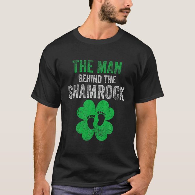 Der Mann hinter dem Kleeblatt Funny St. Patricks D T-Shirt (Vorderseite)