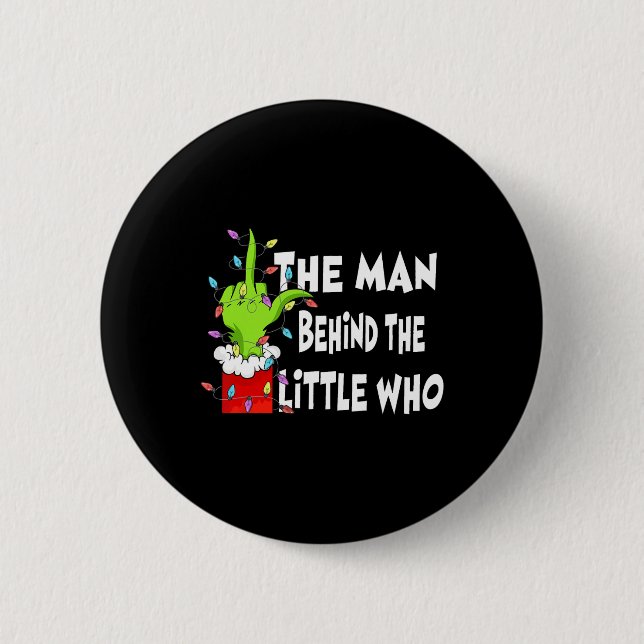 Der Mann hinter dem Little Who Shirt Weihnachten S Button (Vorderseite)