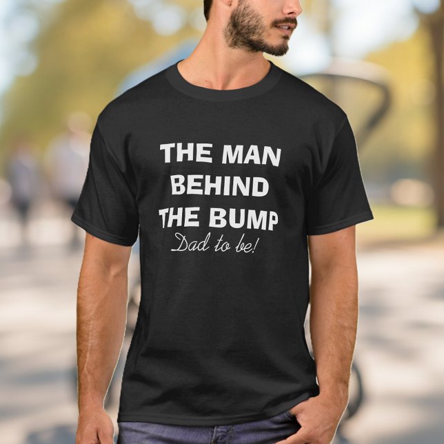 Der Mann hinter dem Stoßt-shirt, damit der Vati T-Shirt (dad to be t shirt)