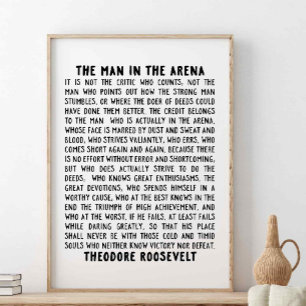 Der Mann in der Arena, Theodore Roosevelt Zitat Poster