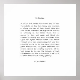 Der Mann in der Arena Zitat von Theodore Roosevelt Poster