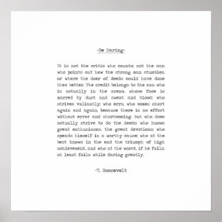 Der Mann in der Arena Zitat von Theodore Roosevelt Poster