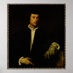 Der Mann mit Handschuh, c.1520 Poster