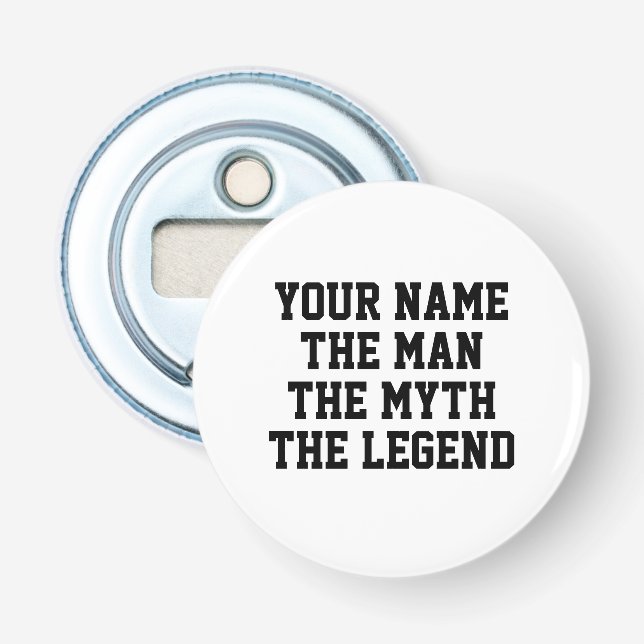 Der Mann Mythos legendäre seltsame Flaschenöffner (Vorderseite)