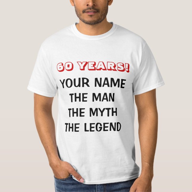 Der Mann Mythos Legende in Shirt für 60. Geburtsta (Vorderseite)