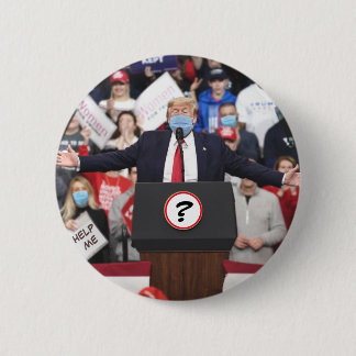 Der Maskierte Präsident: Donald J. Trump Button