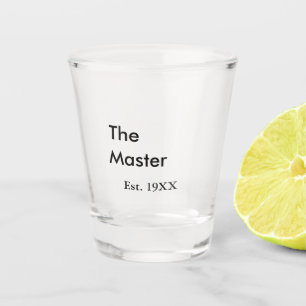 Der Meister Boss Name EST-Jahr Datum Mann König Ti Schnapsglas