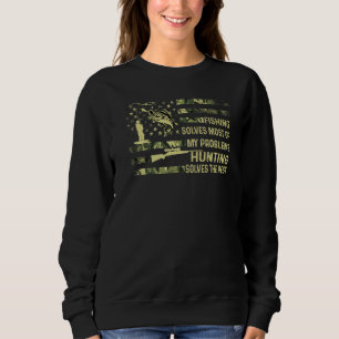 Der Mennenfang löst die meisten meiner Probleme be Sweatshirt