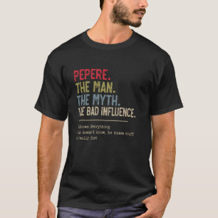 Der Mensch, der Mythos, der schlechte Einfluss auf T-Shirt