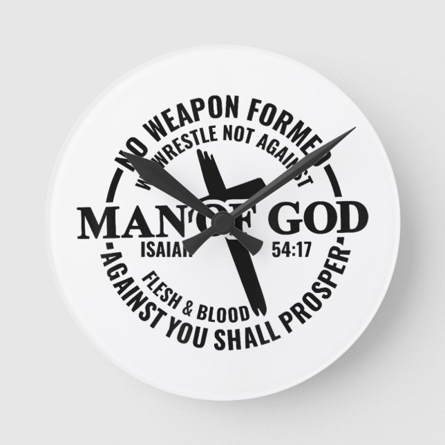 Der Mensch Gottes, keine gegen mich gewachsene Waf Runde Wanduhr (Vorderseite)